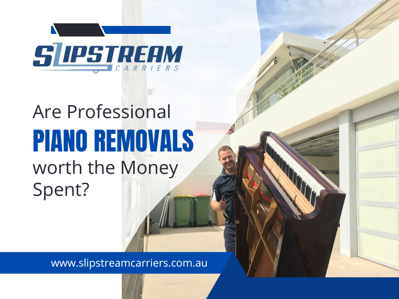 Are Professional Piano Removals Worth The Money Spent?