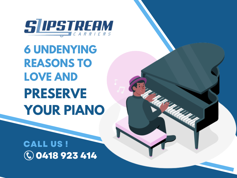 6 Undenying Reasons To Love And Preserve Your Piano