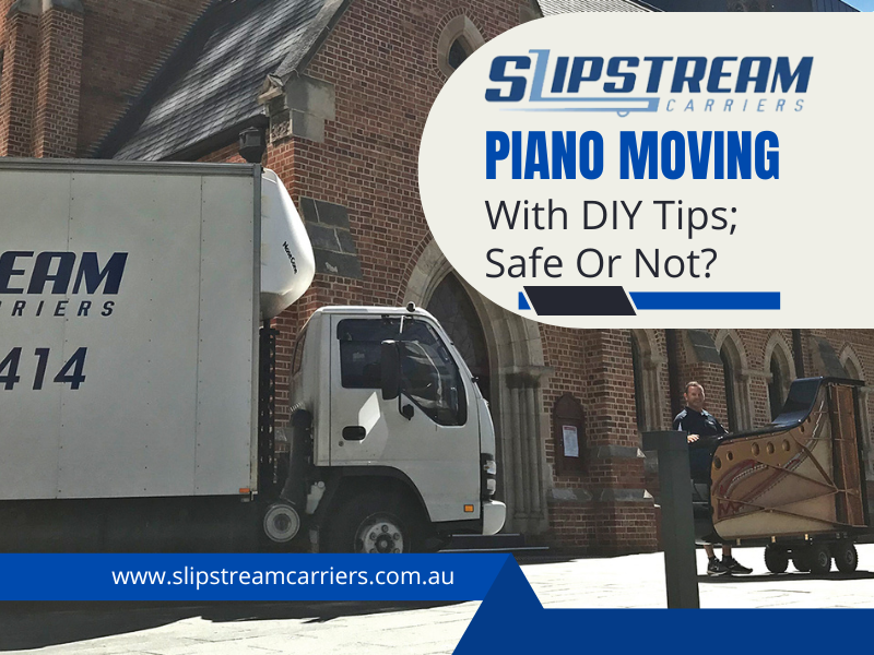 Piano Moving With DIY Tips; Safe Or Not?
