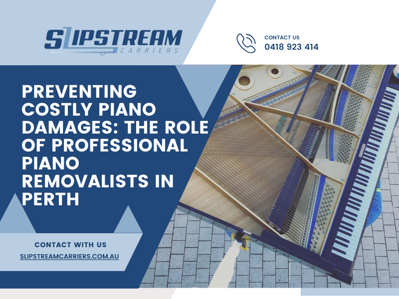 Preventing Costly Piano Damages: The Role of Professional Piano Removalists in Perth