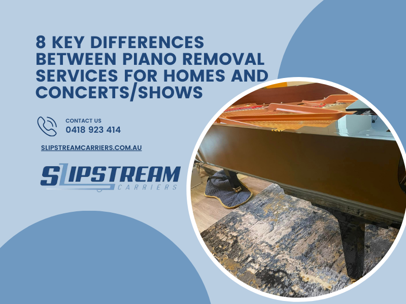 8 Key Differences Between Piano Removal Services For Homes and Concerts/Shows