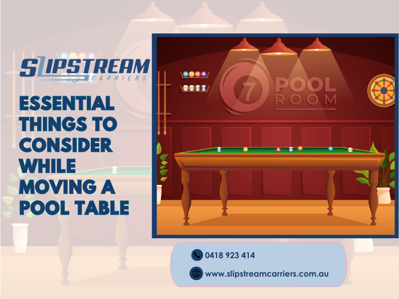 Essential Things To Consider While Moving A Pool Table