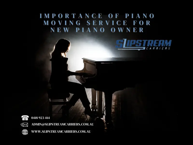 Importance Of Piano Moving Service For New Piano Owners