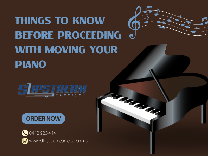 Things To Know Before Proceeding With Moving Your Piano
