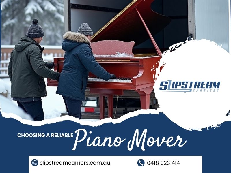 Choosing A Reliable Piano Mover In Perth