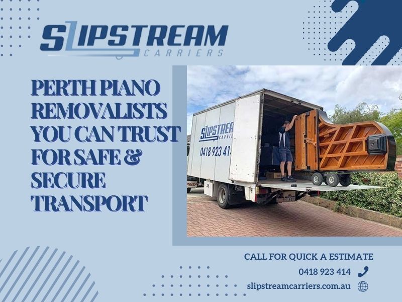Perth Piano Removalists You Can Trust for Safe & Secure Transport
